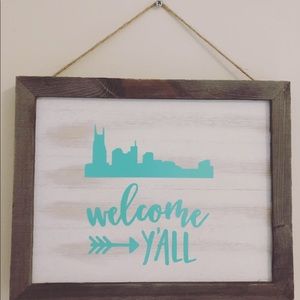 Welcome Ya’ll Nashville Sign